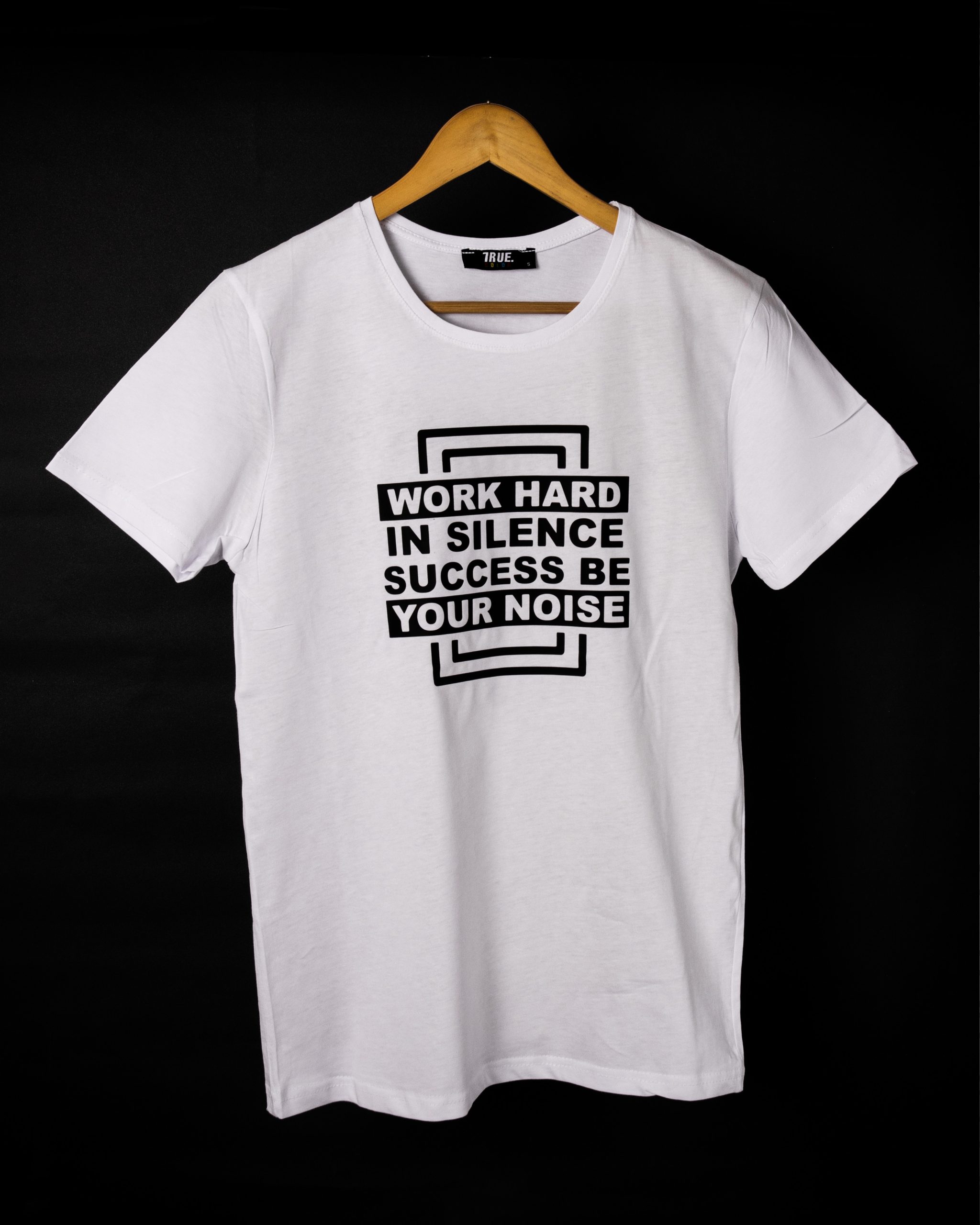 T-shirt BLANC *WORK HARD IN SILENCE SUCCESS BE YOUR NOISE* – Image 2
